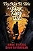 Try Not to Die: In a Dark Fairy Tale: An Interactive Adventure