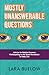 Mostly Unanswerable Questio...
