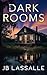 Dark Rooms