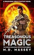 Treasonous Magic