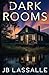 Dark Rooms
