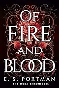 Of Fire and Blood