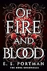 Of Fire and Blood (The Mora Chronicles #2) Of Fire and Blood (The Mora Chronicles #2)