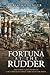 Fortuna at the Rudder: The ...