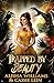 Trapped by Beauty (Fairy Tales with a Monstrous Twist)