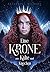Eine Krone aus Kälte und Knochen (Silber und Scherben #3)