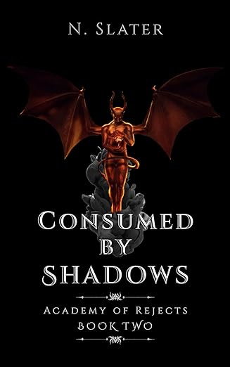 Consumed by Shadows (Academy of Rejects #2)