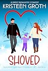 Shoved (Moonlit Lake Matchmaker #4) Shoved (Moonlit Lake Matchmaker #4)