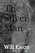 The Silver Man