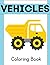 Vehicles Coloring Book by host