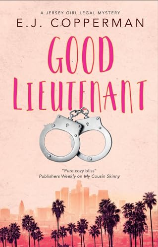 Good Lieutenant (A Jersey Girl Legal Mystery, 6)