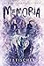 Memoria (The Nightingale Tr...