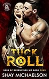Tuck & Roll: Sons of Redemption MC Tuck & Roll: Sons of Redemption MC