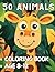 50 animals coloring book: A...