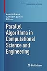 Parallel Algorithms in Computational Science and Engineering (Modeling and Simulation in Science, Engineering and Technology)
