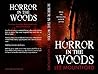 Horror in the Woods
