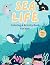 Sea Life: Coloring and Acti...
