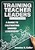 Training Teacher Leaders in...