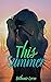 This Summer by Bethanie Loren