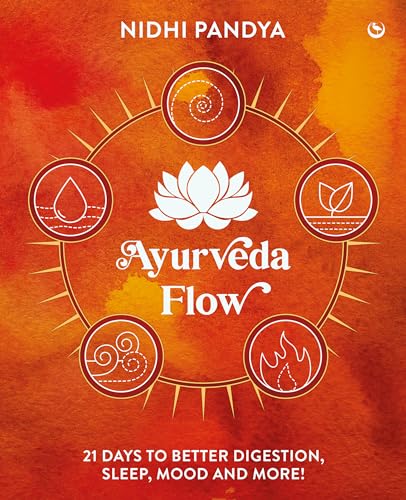 Your Body Already Knows: Intuitive Ayurveda 21 Days to Reset your Gut, Sleep, Mood, and Health (Hardcover)