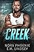 Creek by Nora Phoenix
