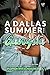 A Dallas Summer with A Gangsta by Ms. Latrisha A Dallas Summer with A Gangsta by Ms. Latrisha