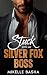 Stuck with My Silver Fox Boss
