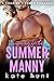 Swooning for the Summer Manny (Chiseled & Curvy Book 10)