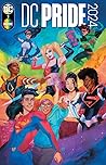 DC Pride 2024 #1 by Al Ewing