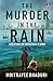 The Murder in the Rain: Adv...