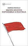 Questa Sinista in...
