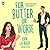 For Butter or Worse (The Hollywood Series, #1)