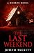 The Last Weekend