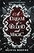A Dream of Blood and Magic (Spirit Marked, #1)