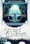 Im Zeichen des Zorns (Secret Elements, #8)