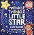 Twinkle, Twinkle, Little Star (A Sign-Along Songbook)
