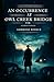 An Occurrence at Owl Creek Bridge And Other Stories