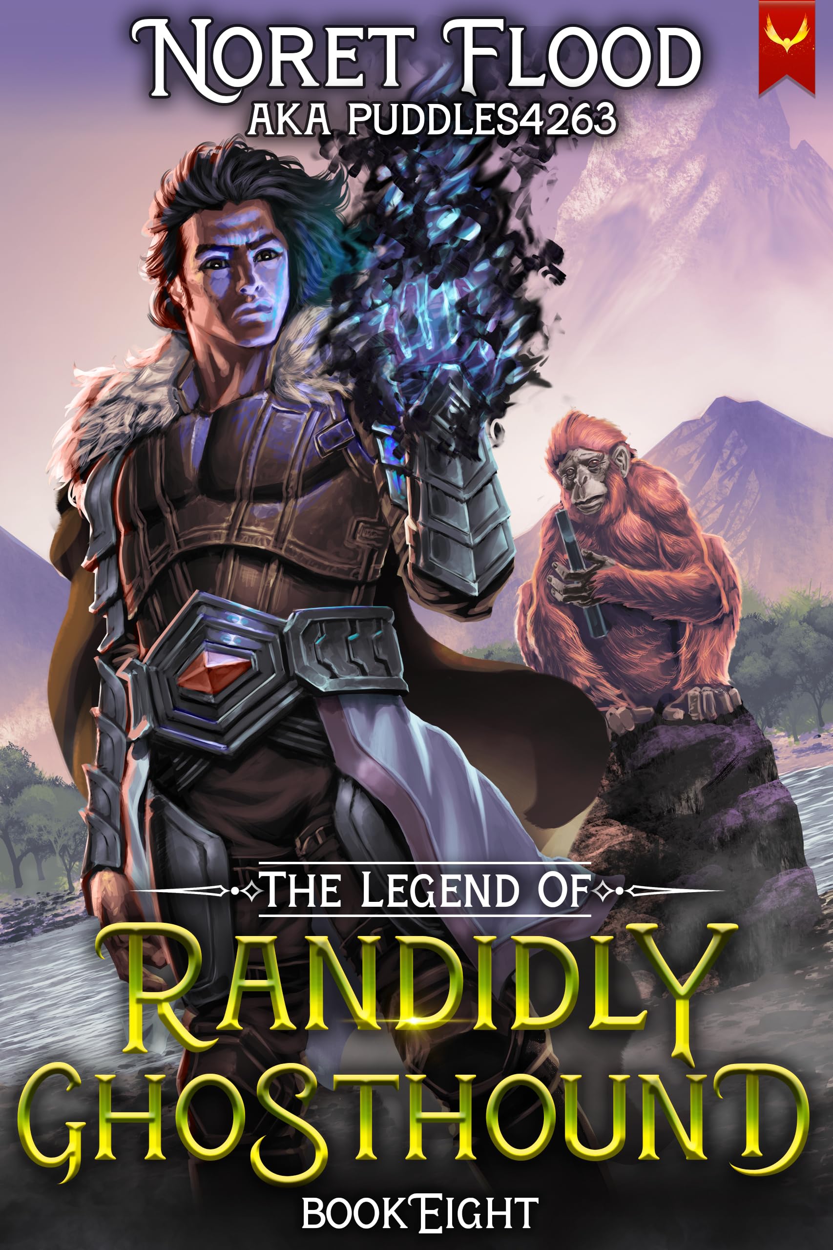 The Legend of Randidly Ghosthound 8 (The Legend of Randidly Ghosthound #8)
