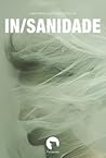 IN/SANIDADE - Uma...