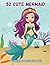 52 Cute Mermaid Coloring Pa...