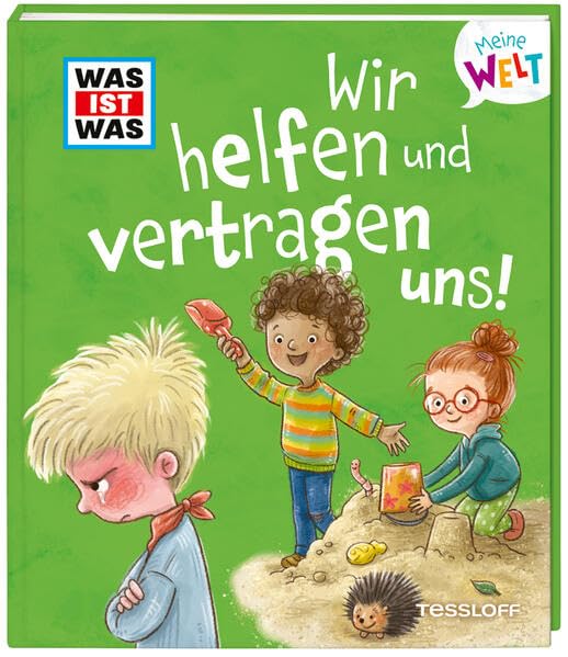 WAS IST WAS Meine Welt Band 11 Wir helfen und vertragen uns! (Hardcover)