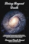 Living Beyond Death