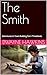 The Smith: Adventures in To...