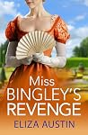 Miss Bingley's Re...