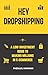 Hey Dropshipping by Fazulul Rahman