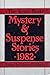 The Year's Best Mystery and Suspense Stories, 1982