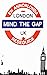 Mind the Gap - en annorlunda reseguide