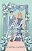 Aisle Come Back to You (Evergreen Grove #1)