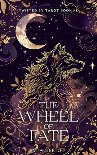 The Wheel of Fate (Twisted by Tarot, #1)
