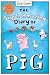 The Super Amazing Diary of Pig by Unknown Author